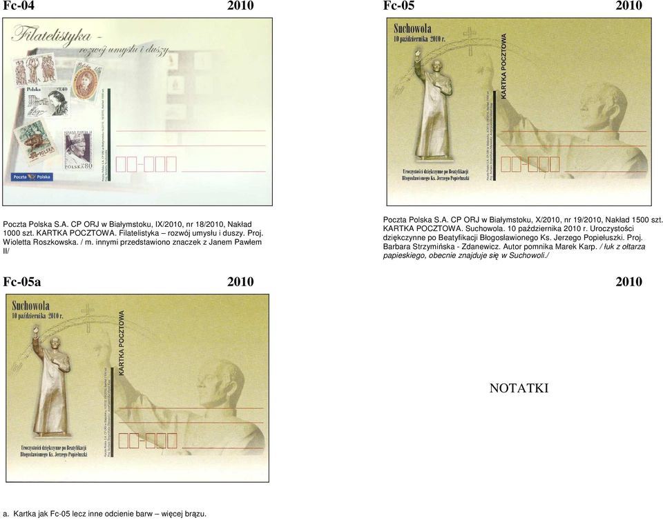 KARTKA POCZTOWA. Suchowola. 10 października 2010 r. Uroczystości dziękczynne po Beatyfikacji Błogosławionego Ks. Jerzego Popiełuszki. Proj.