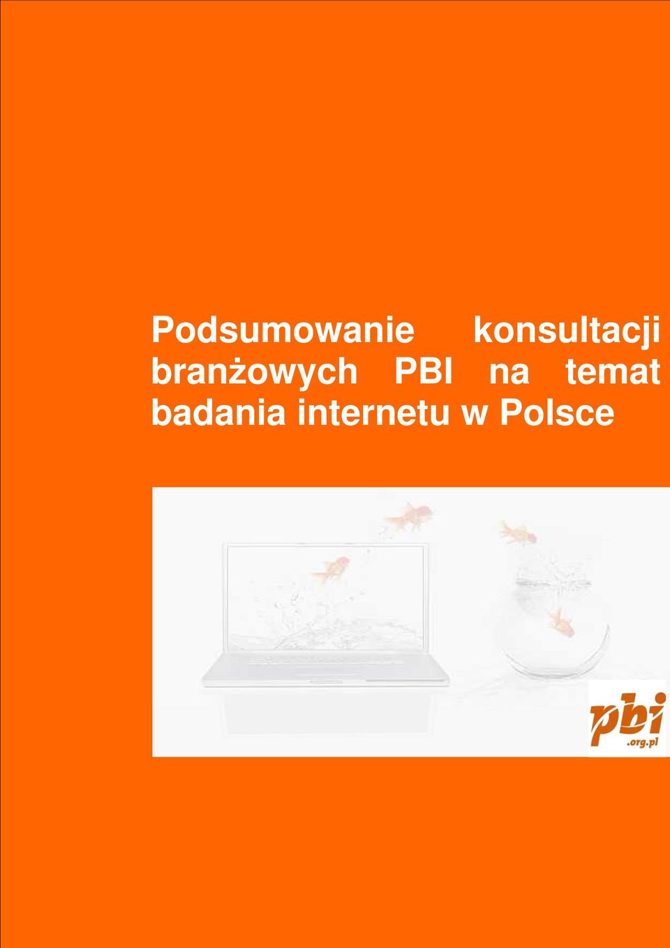 branŝowych PBI na