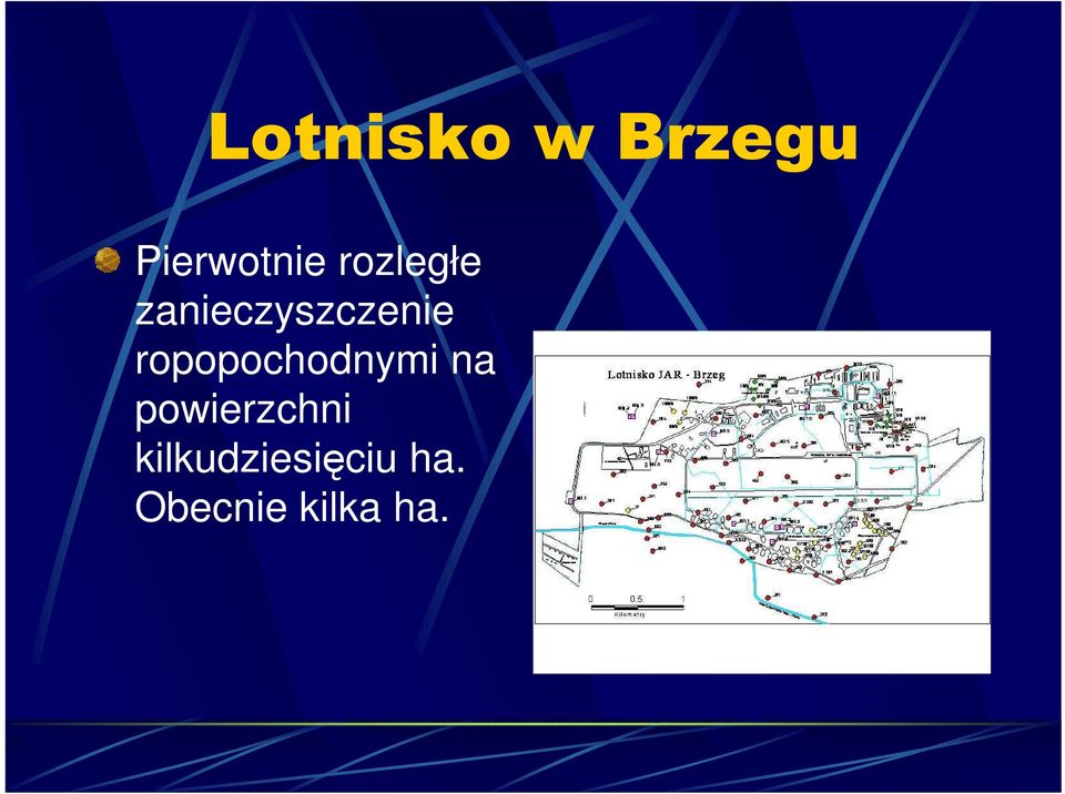 ropopochodnymi na powierzchni