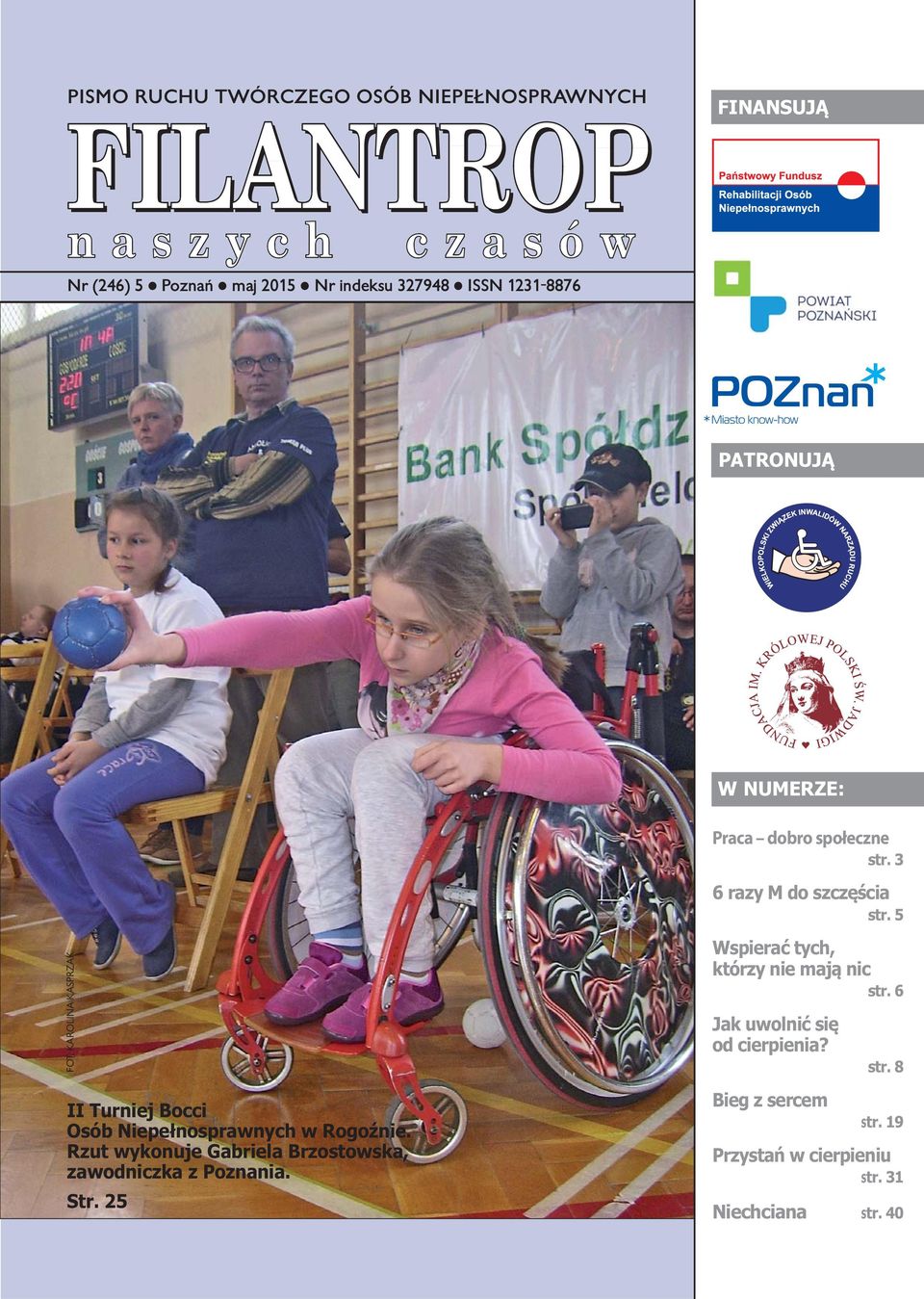 KAROLINA KASPRZAK II Turniej Bocci Osób Niepełnosprawnych w Rogoźnie.