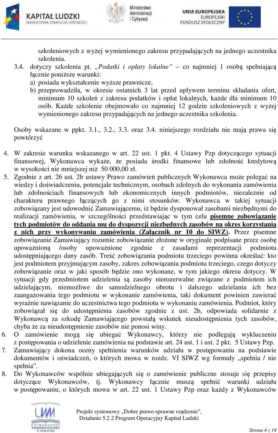 składania ofert, minimum 10 szkoleń z zakresu podatków i opłat lokalnych, każde dla minimum 10 osób.