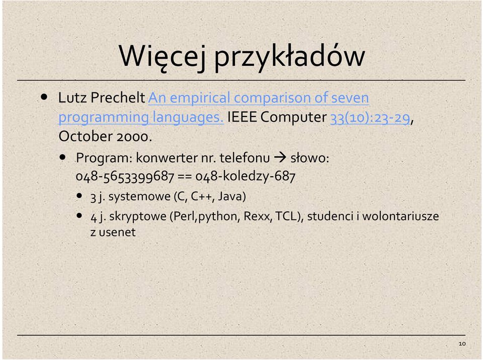 telefonu! słowo: 048-5653399687 == 048- koledzy- 687 3 j.