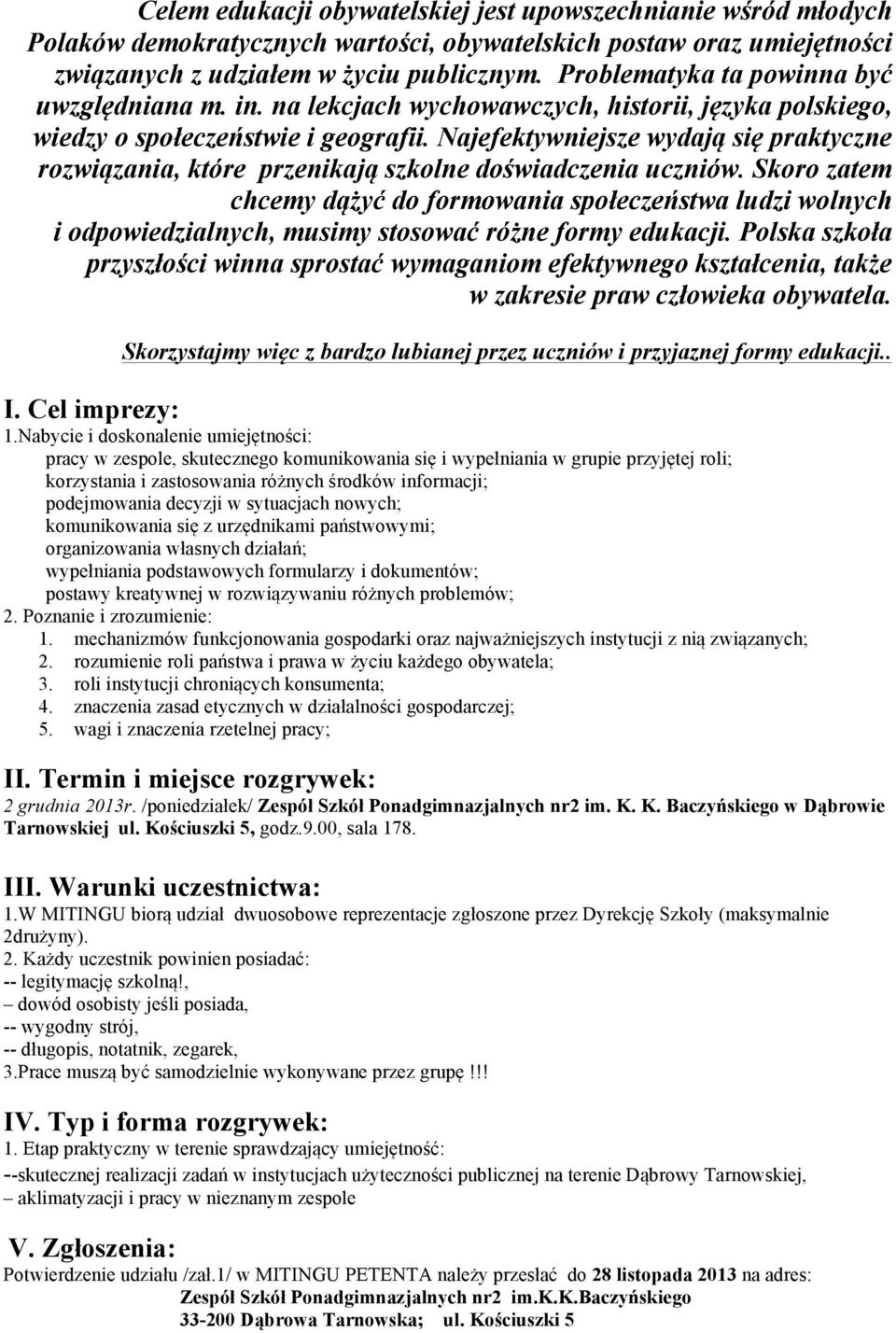 Najefektywniejsze wydają się praktyczne rozwiązania, które przenikają szkolne doświadczenia uczniów.