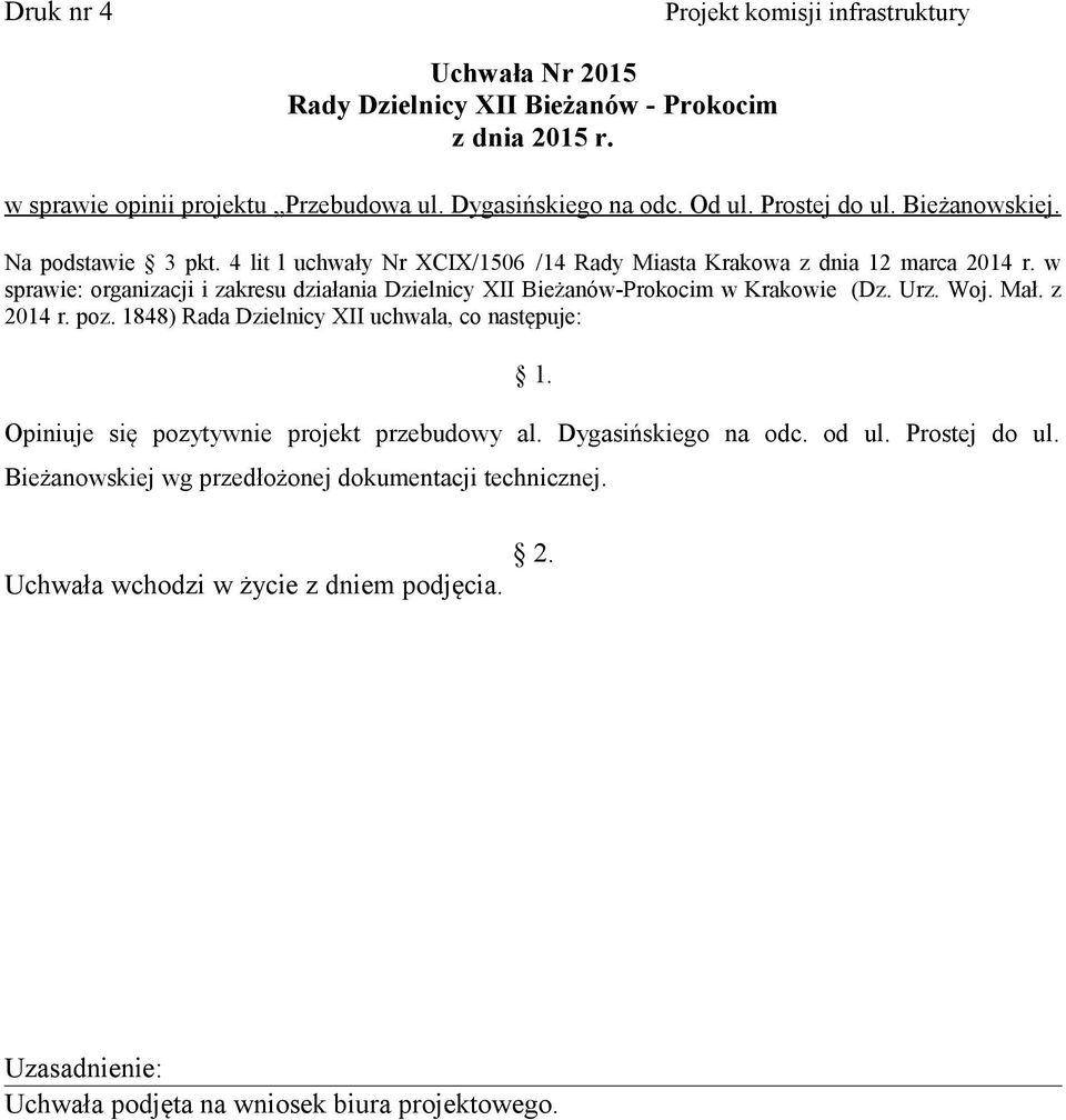 w sprawie: organizacji i zakresu działania Dzielnicy XII Bieżanów-Prokocim w Krakowie (Dz. Urz. Woj. Mał. z 2014 r. poz.