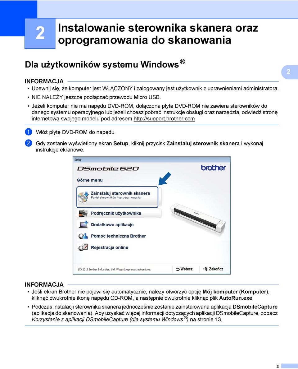 Jeżeli komputer nie ma napędu DVD-ROM, dołączona płyta DVD-ROM nie zawiera sterowników do danego systemu operacyjnego lub jeżeli chcesz pobrać instrukcje obsługi oraz narzędzia, odwiedź stronę