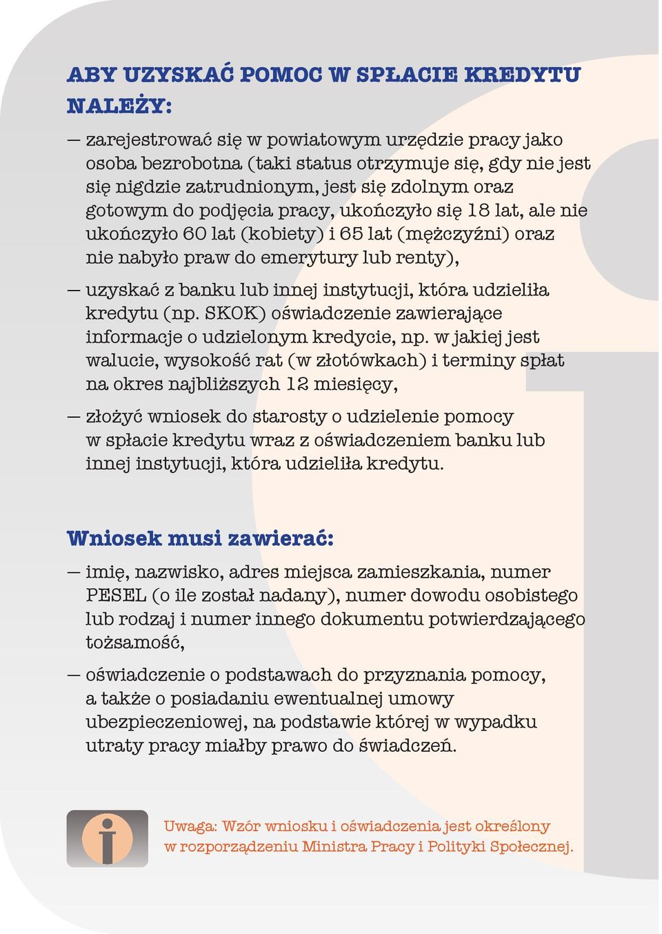 udzieliła kredytu (np. SKOK) oświadczenie zawierające informacje o udzielonym kredycie, np.