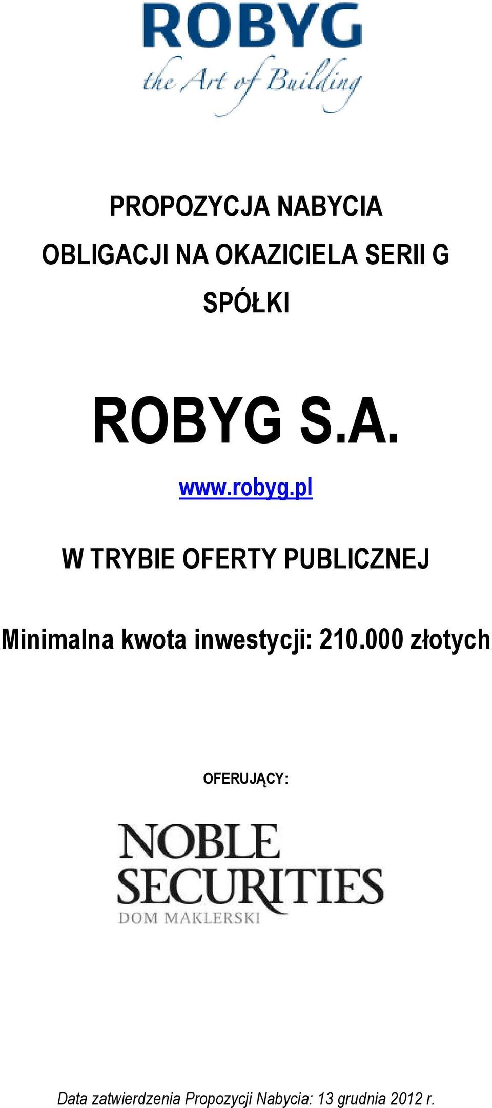 pl W TRYBIE OFERTY PUBLICZNEJ Minimalna kwota