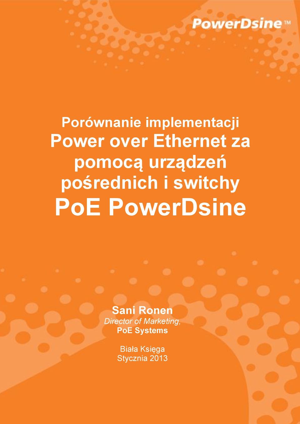 i switchy PoE PowerDsine Sani Ronen