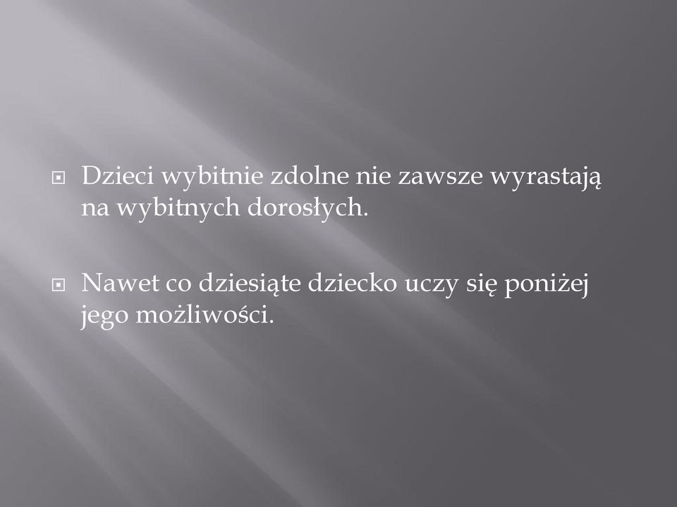 dorosłych.