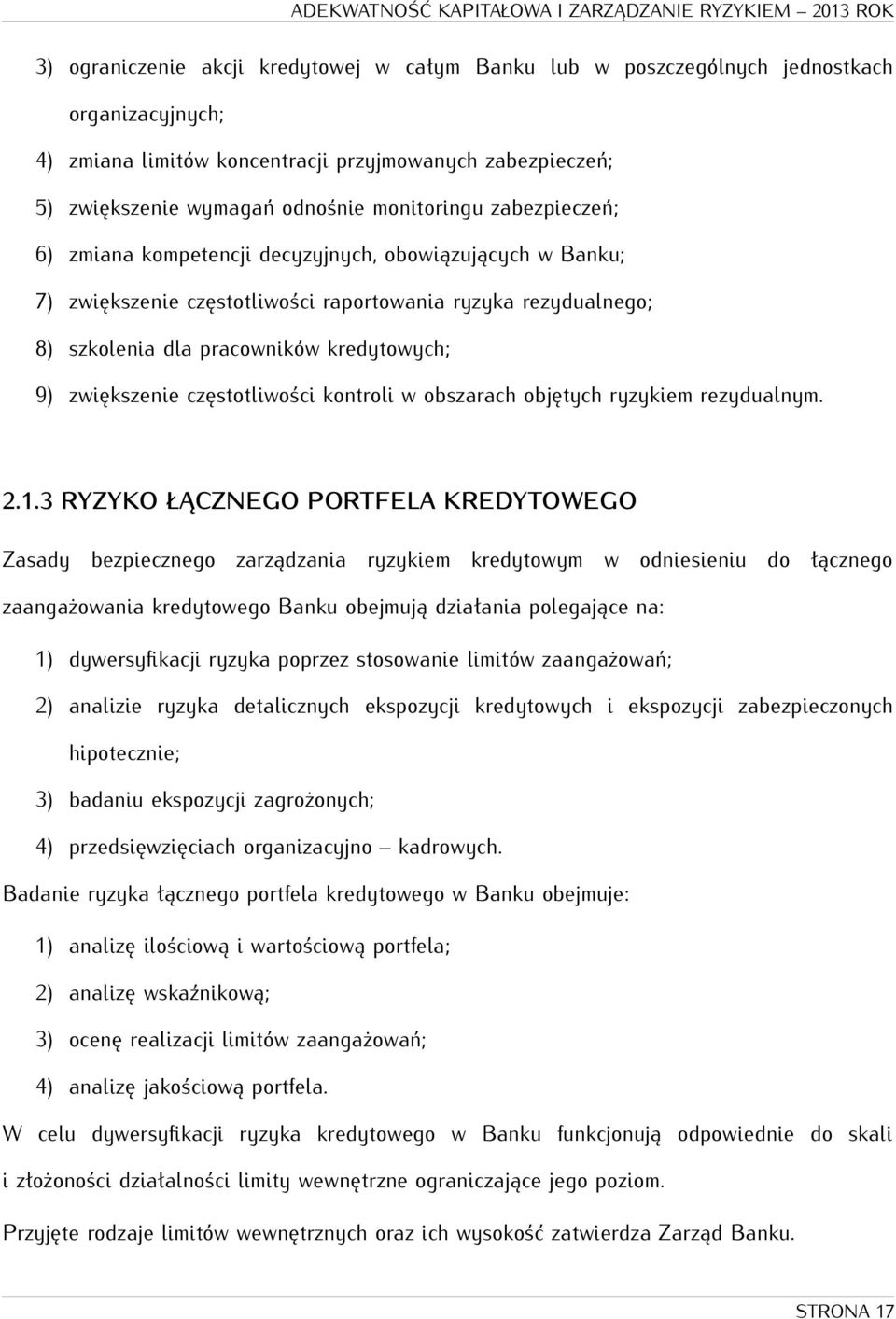 częstotliwości kontroli w obszarach objętych ryzykiem rezydualnym. 2.1.