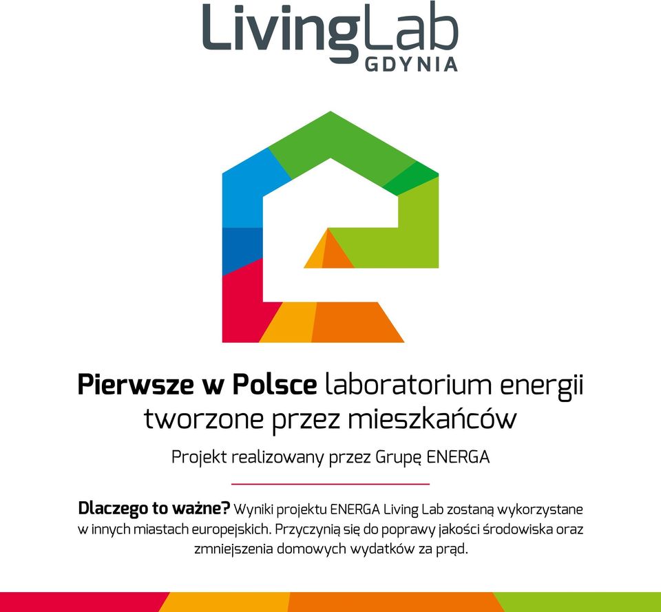 Wyniki projektu ENERGA Living Lab zostaną wykorzystane w innych miastach