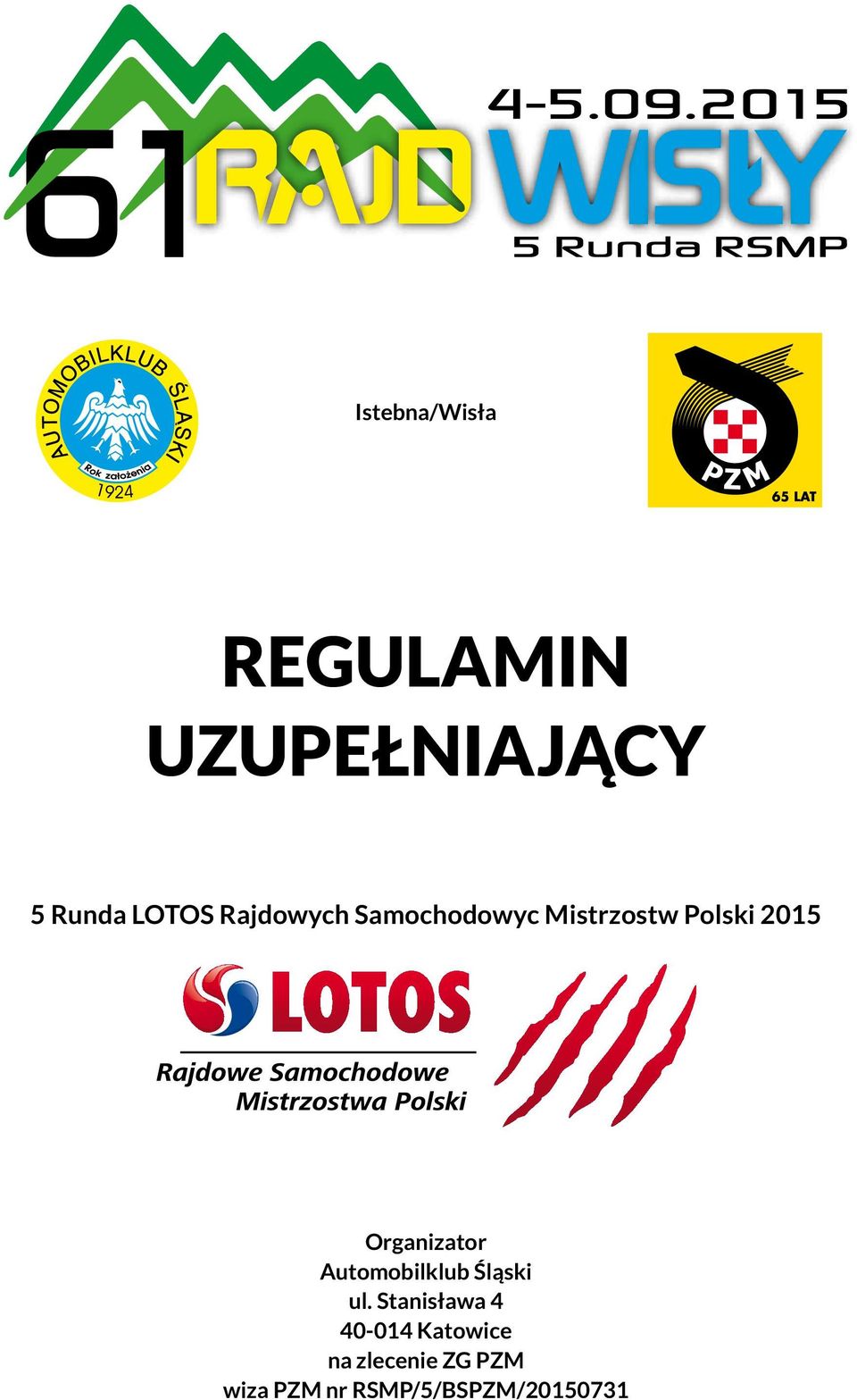 Organizator Automobilklub Śląski ul.