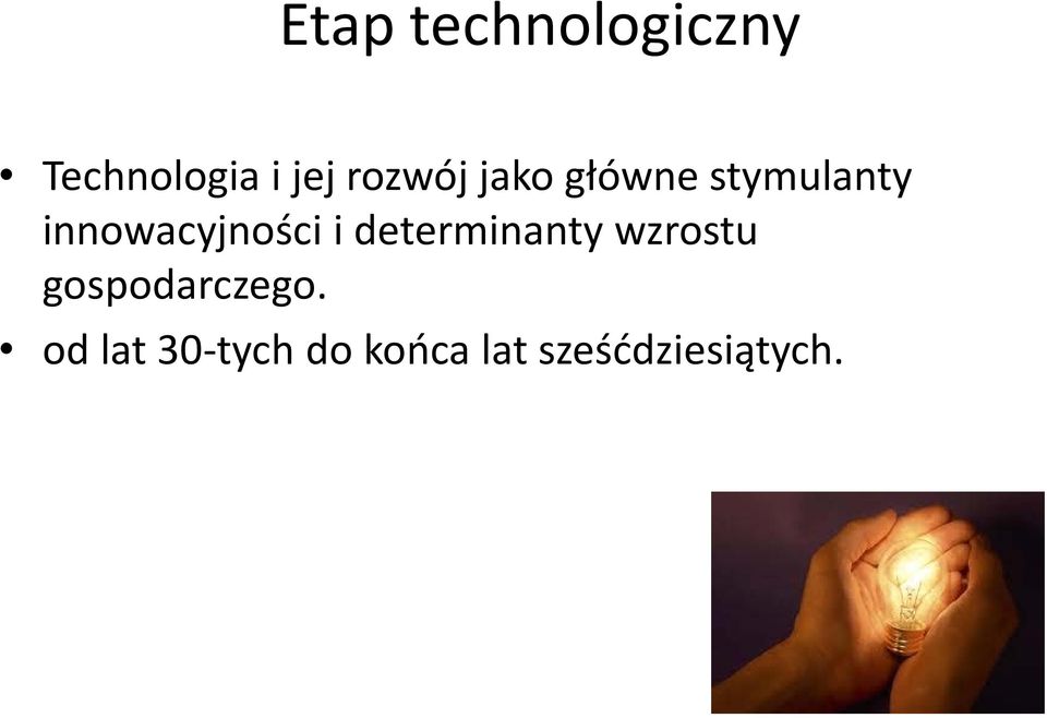 innowacyjności i determinanty wzrostu