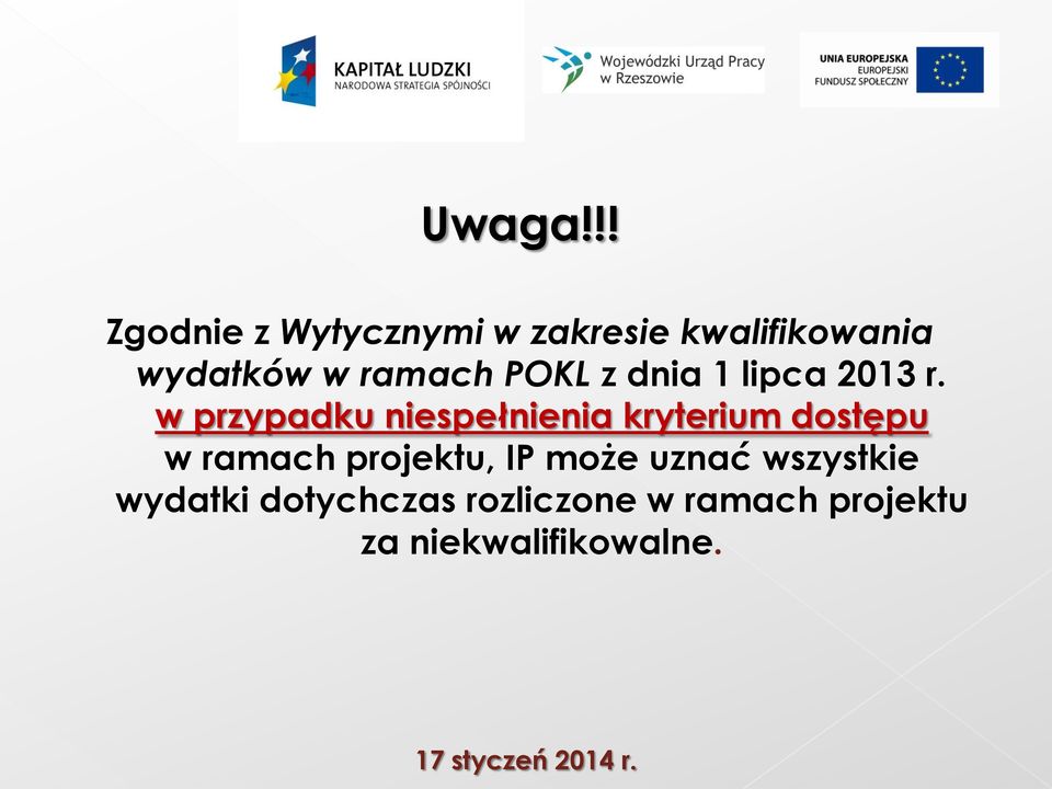 ramach POKL z dnia 1 lipca 2013 r.