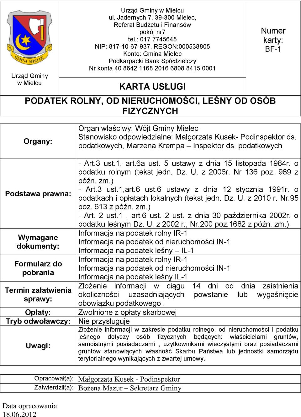 6 ust.6 ustawy z dnia 12 stycznia 1991r. o podatkach i opłatach lokalnych (tekst jedn. Dz. U. z 2010 r. Nr.95 poz. 613 z późn. zm.) - Art. 2 ust.1, art.6 ust. 2 ust. z dnia 30 października 2002r.