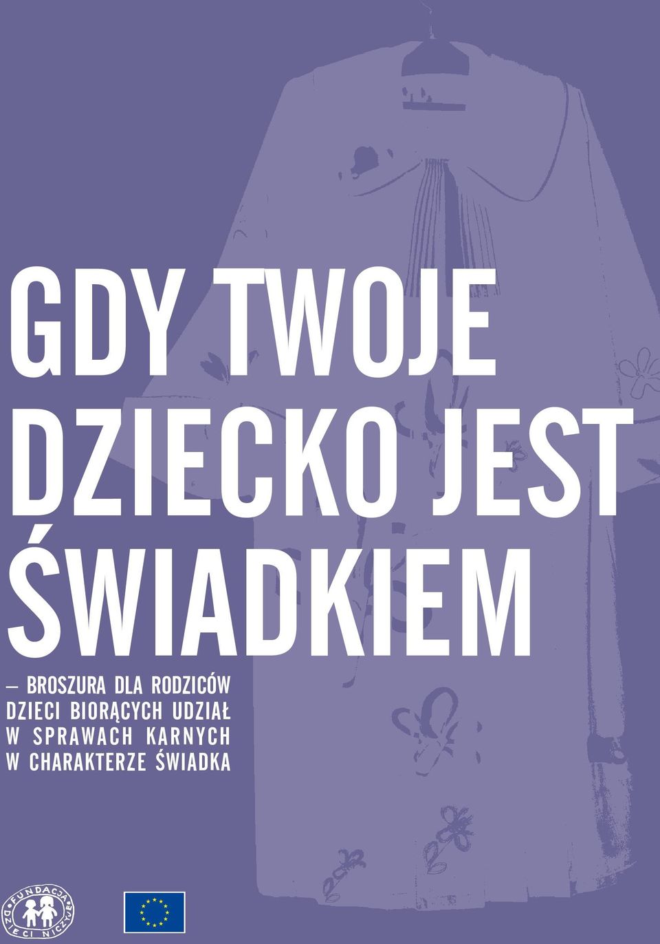 RODZICÓW DZIECI BIORĄCYCH