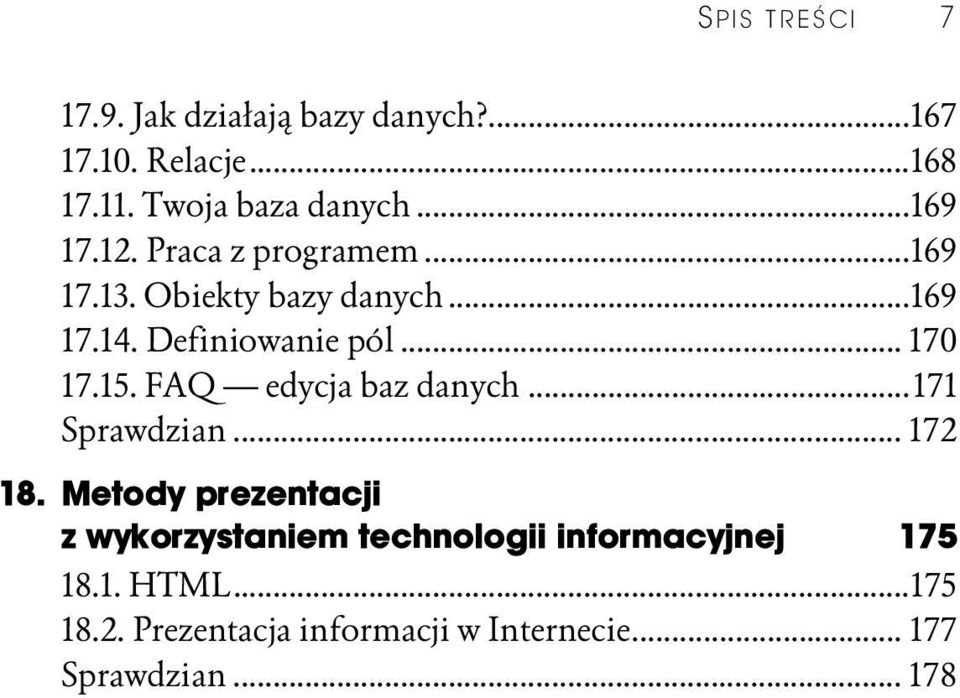 FAQ edycja baz danych...171 Sprawdzian...k... 172 18.