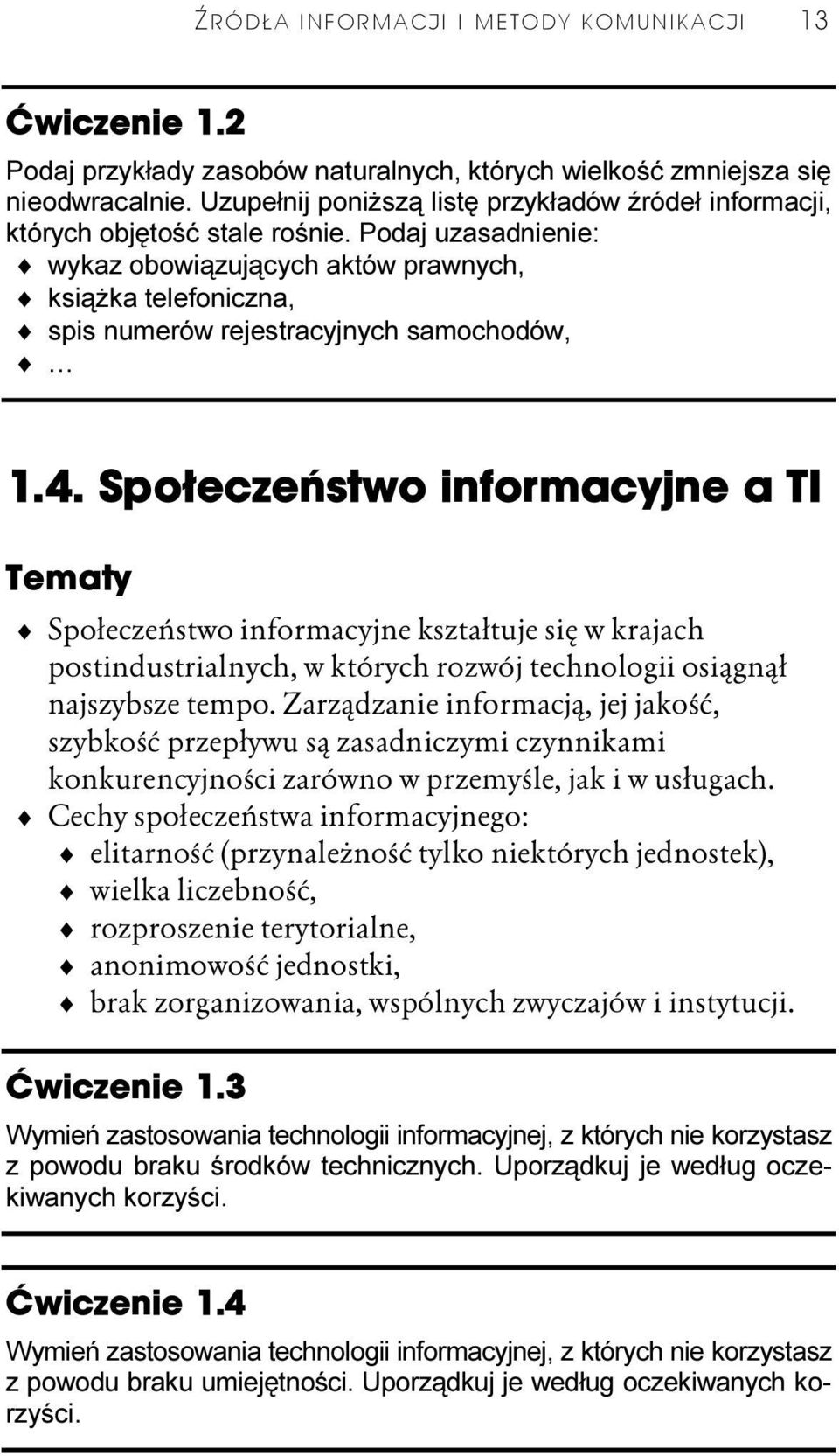 Podaj uzasadnienie: wykaz obowiązujących aktów prawnych, książka telefoniczna, spis numerów rejestracyjnych samochodów, 1.4.