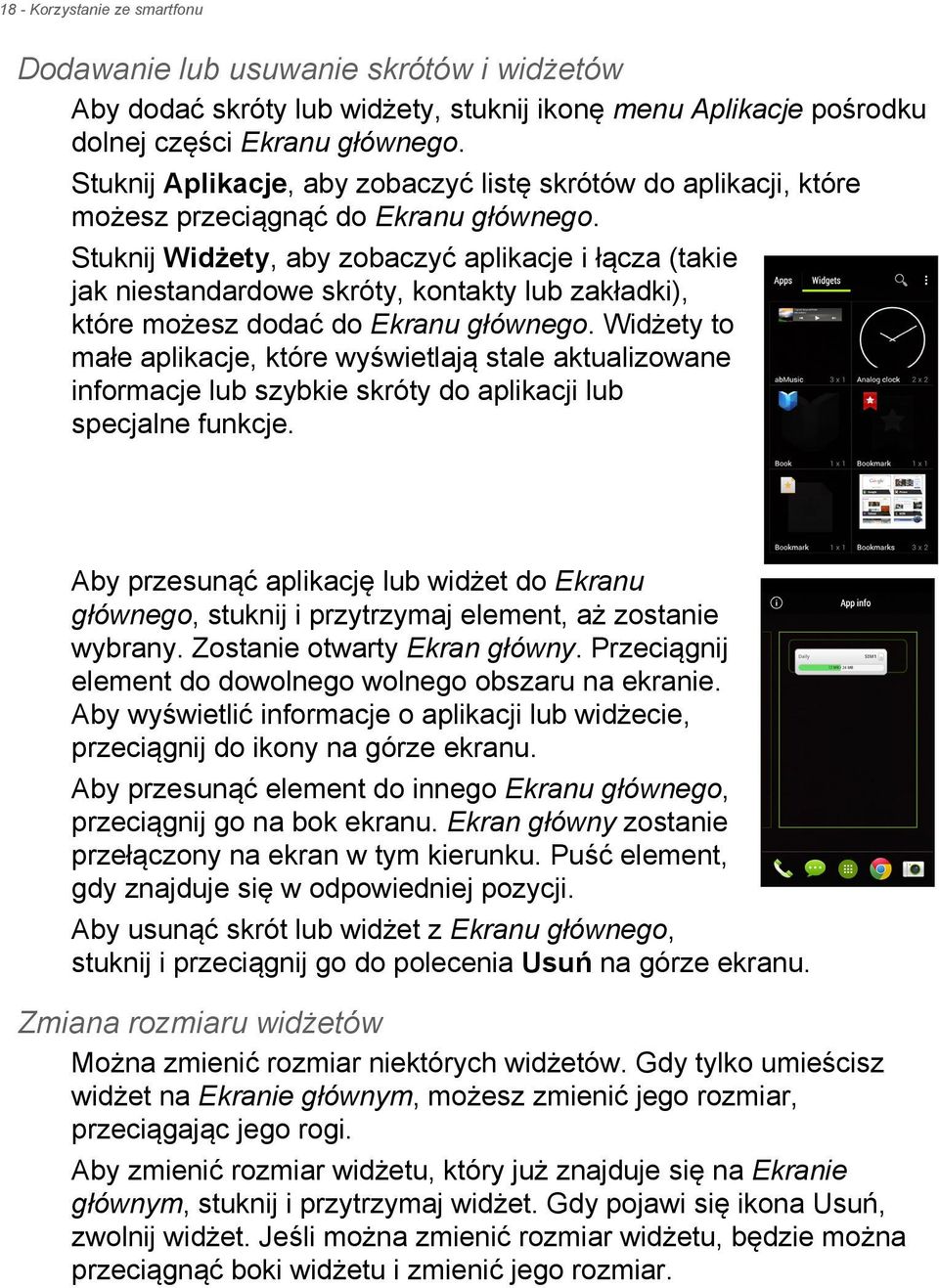 Stuknij Widżety, aby zobaczyć aplikacje i łącza (takie jak niestandardowe skróty, kontakty lub zakładki), które możesz dodać do Ekranu głównego.