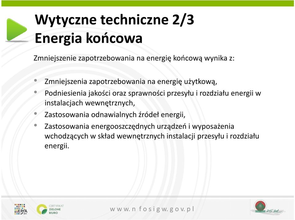 rozdziału energii w instalacjach wewnętrznych, Zastosowania odnawialnych źródeł energii, Zastosowania