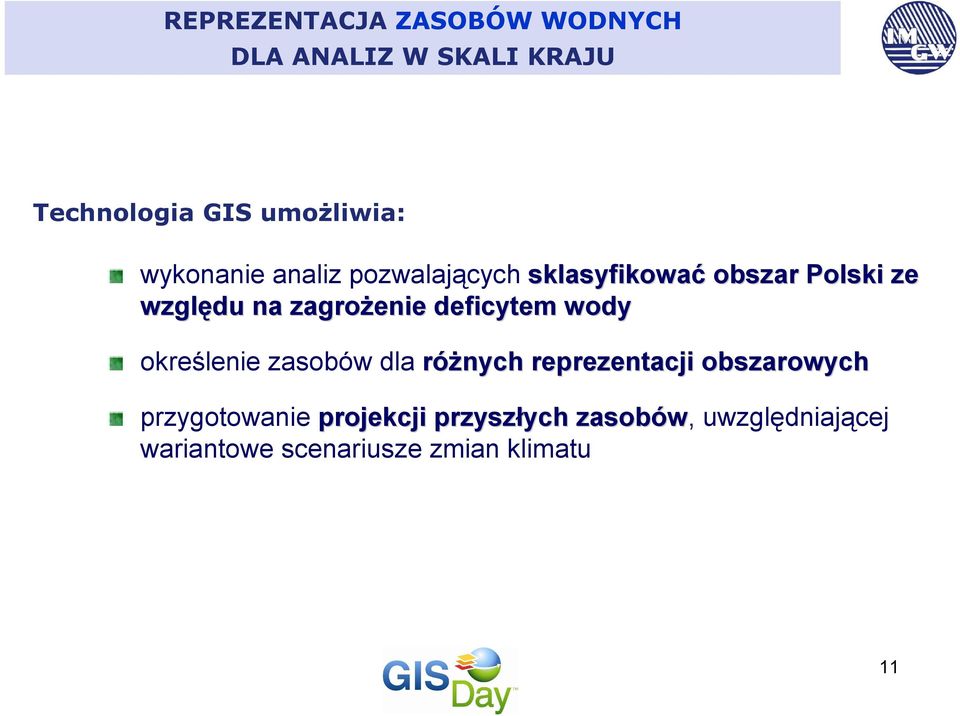 deficytem wody określenie zasobów dla różnych reprezentacji obszarowych przygotowanie