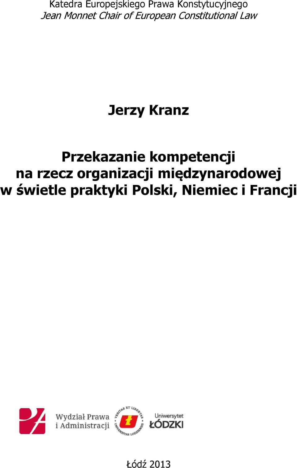 Kranz Przekazanie kompetencji na rzecz organizacji