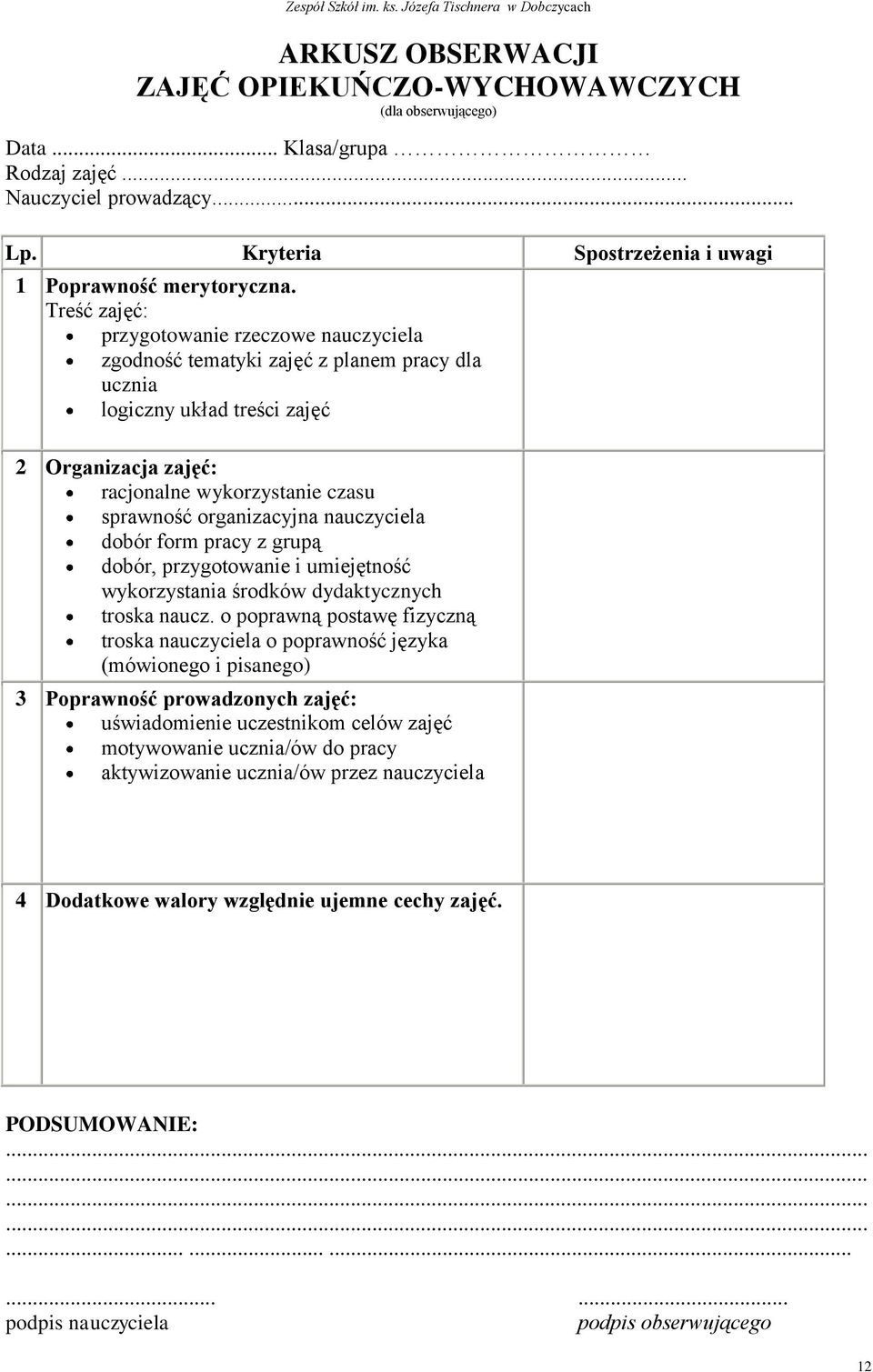 organizacyjna nauczyciela dobór form pracy z grupą dobór, przygotowanie i umiejętność wykorzystania środków dydaktycznych troska naucz.