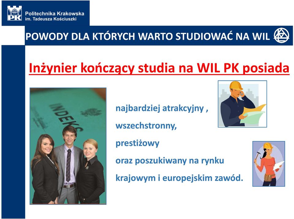 najbardziej atrakcyjny, wszechstronny,