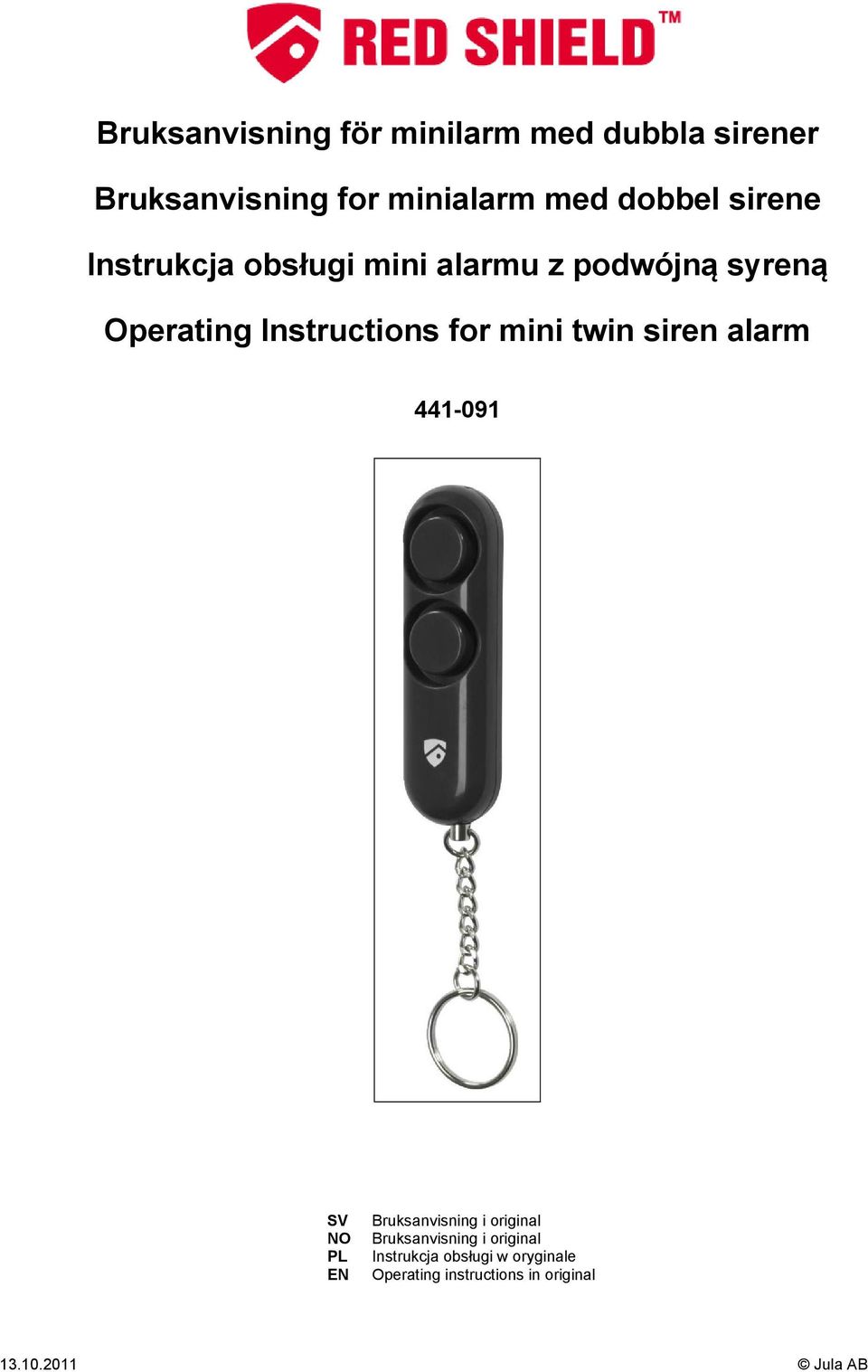 mini twin siren alarm 441-091 SV NO PL EN Bruksanvisning i original Bruksanvisning i