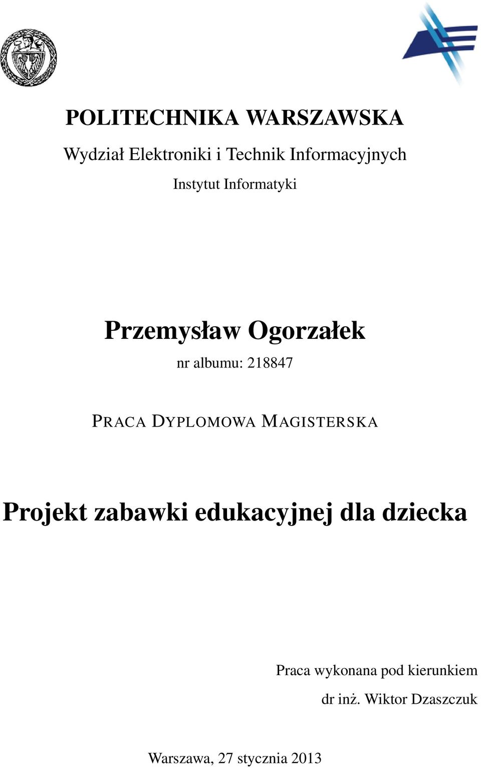 DYPLOMOWA MAGISTERSKA Projekt zabawki edukacyjnej dla dziecka Praca