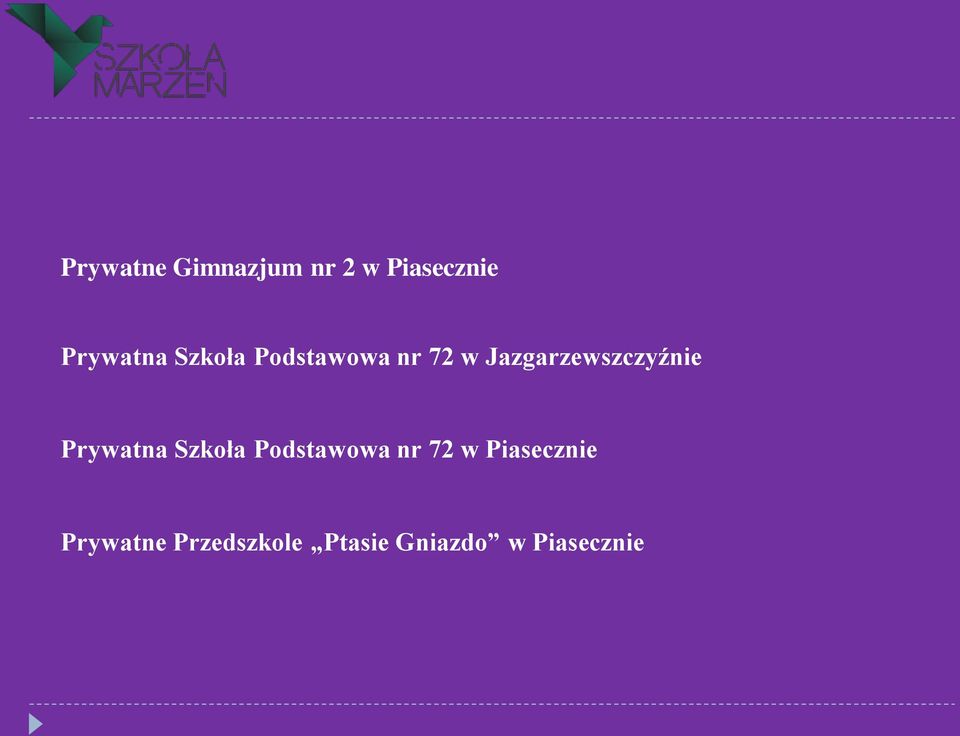 Prywatna Szkoła Podstawowa nr 72 w Piasecznie