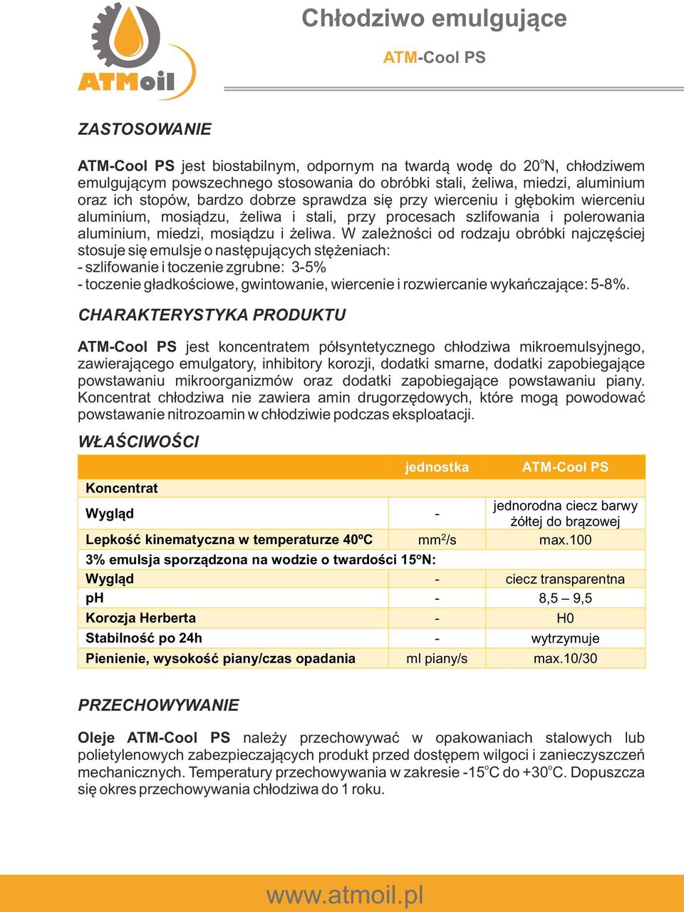 W zależnści d rdzaju bróbki najczęściej stsuje się emulsje następujących stężeniach: - szlifwanie i tczenie zgrubne: 3-5% - tczenie gładkściwe, gwintwanie, wiercenie i rzwiercanie wykańczające: 5-8%.