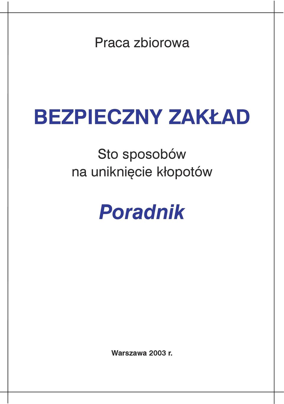 sposobów na uniknięcie