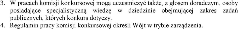 obejmującej zakres zadań publicznych, których konkurs dotyczy. 4.