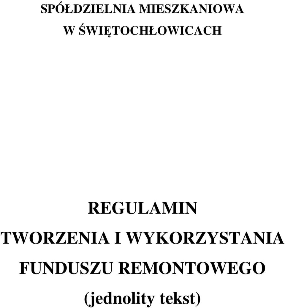 TWORZENIA I WYKORZYSTANIA