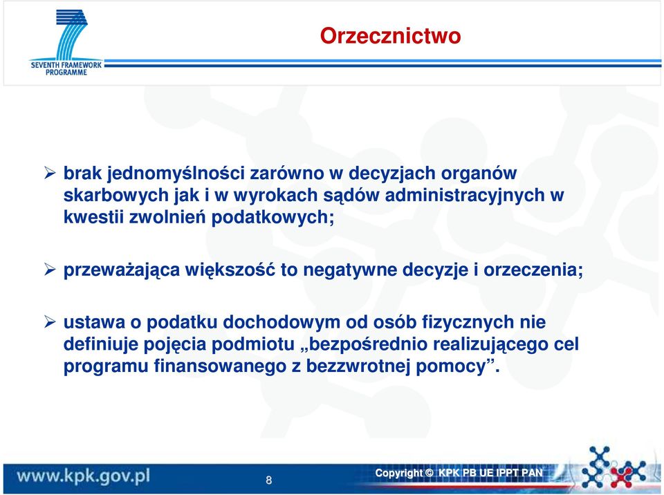 negatywne decyzje i orzeczenia; ustawa o podatku dochodowym od osób fizycznych nie