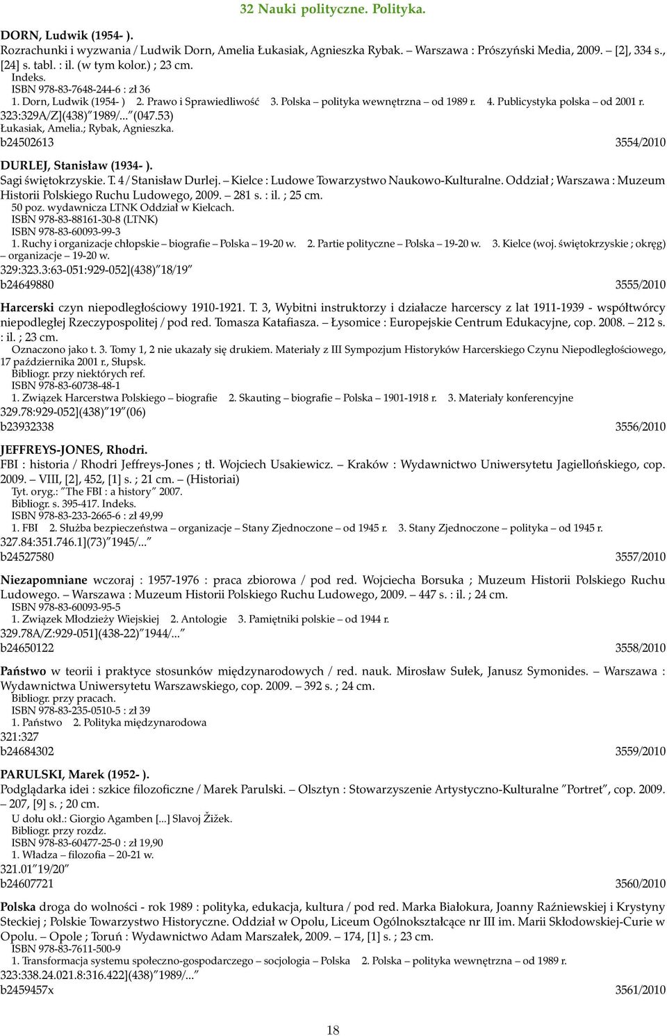 323:329A/Z](438) 1989/... (047.53) Łukasiak, Amelia.; Rybak, Agnieszka. b24502613 3554/2010 DURLEJ, Stanisław (1934- ). Sagi świętokrzyskie. T. 4 / Stanisław Durlej.