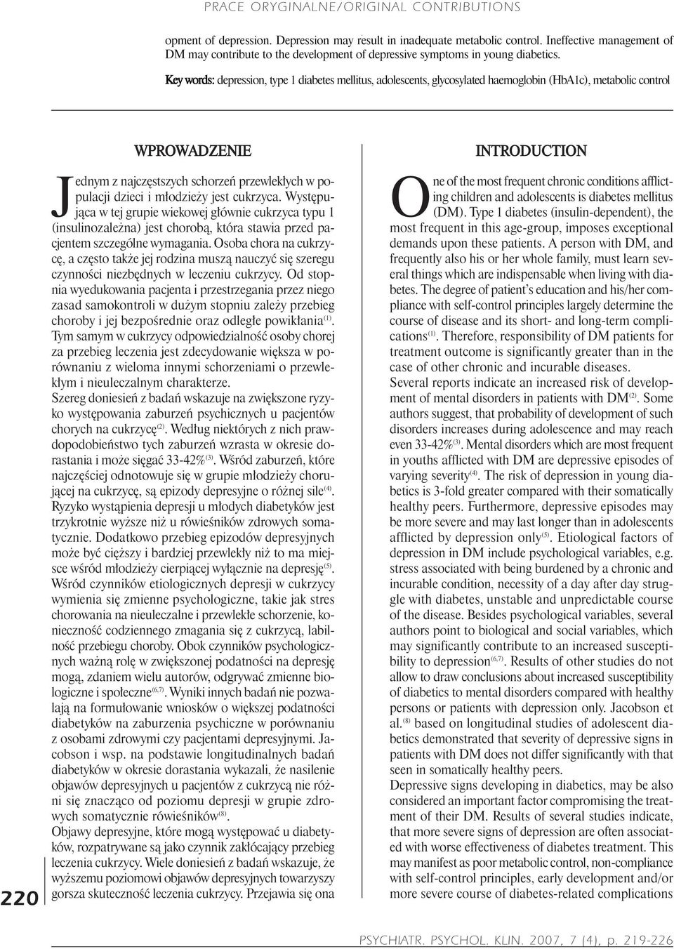 m³odzie y jest cukrzyca. Wystêpuj¹ca w tej grupie wiekowej g³ównie cukrzyca typu 1 (insulinozale na) jest chorob¹, która stawia przed pacjentem szczególne wymagania.