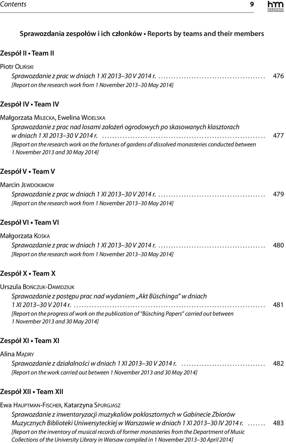 założeń ogrodowych po skasowanych klasztorach w dniach 1 XI 2013 30 V 2014 r.