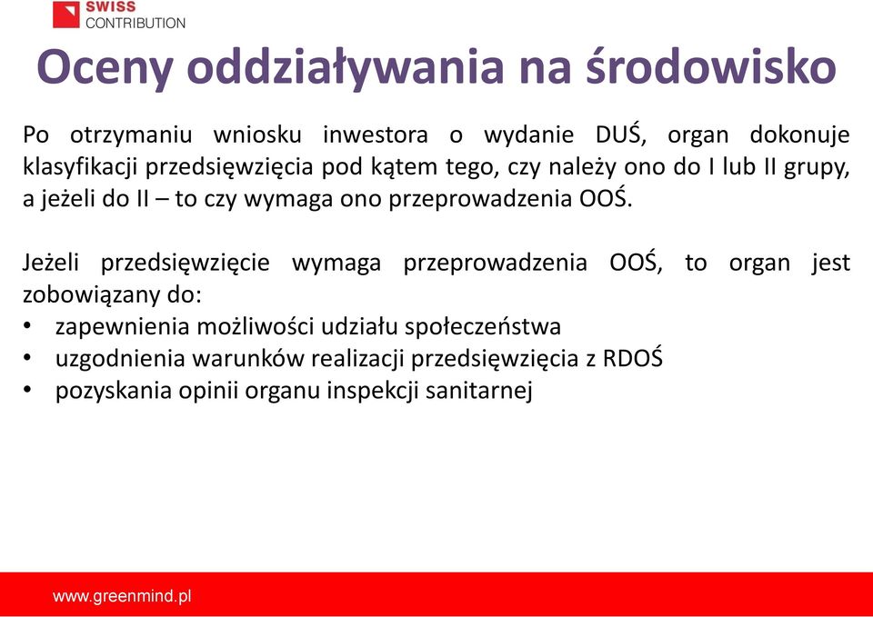 przeprowadzenia OOŚ.