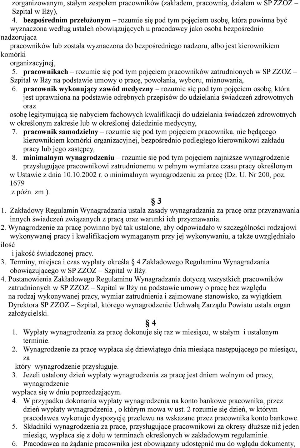 wyznaczona do bezpośredniego nadzoru, albo jest kierownikiem komórki organizacyjnej, 5.