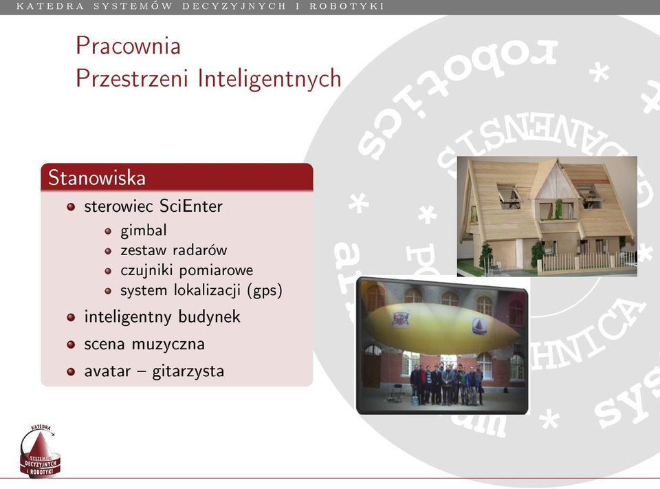 radarów czujniki pomiarowe system lokalizacji (gps) cs * P O t * arbi