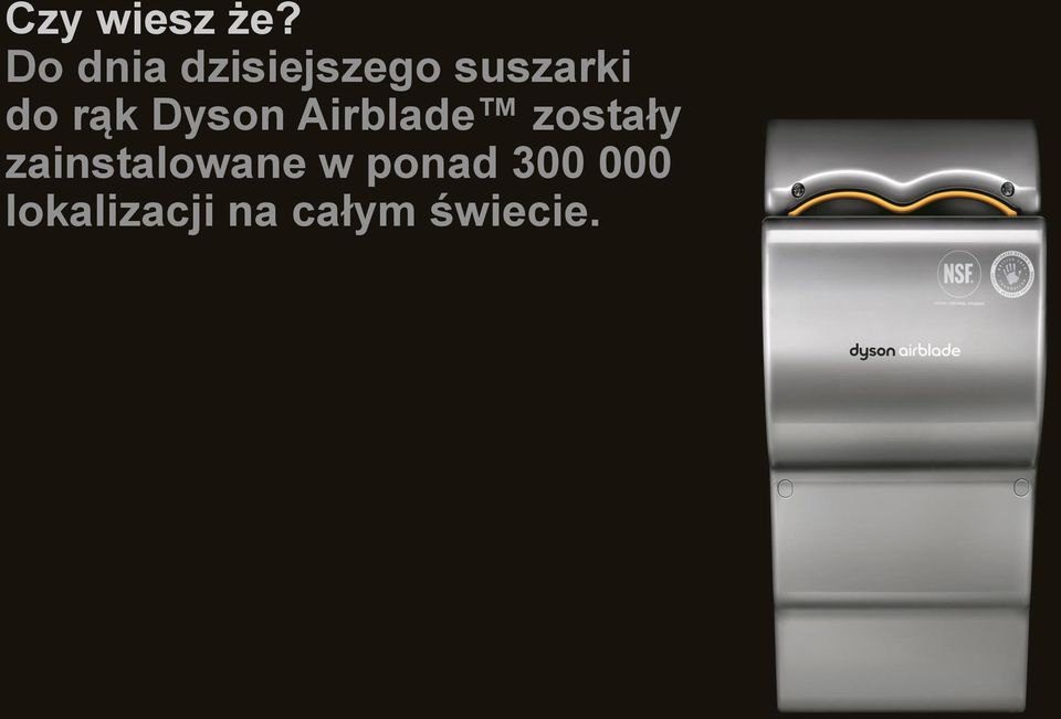 rąk Dyson Airblade zostały