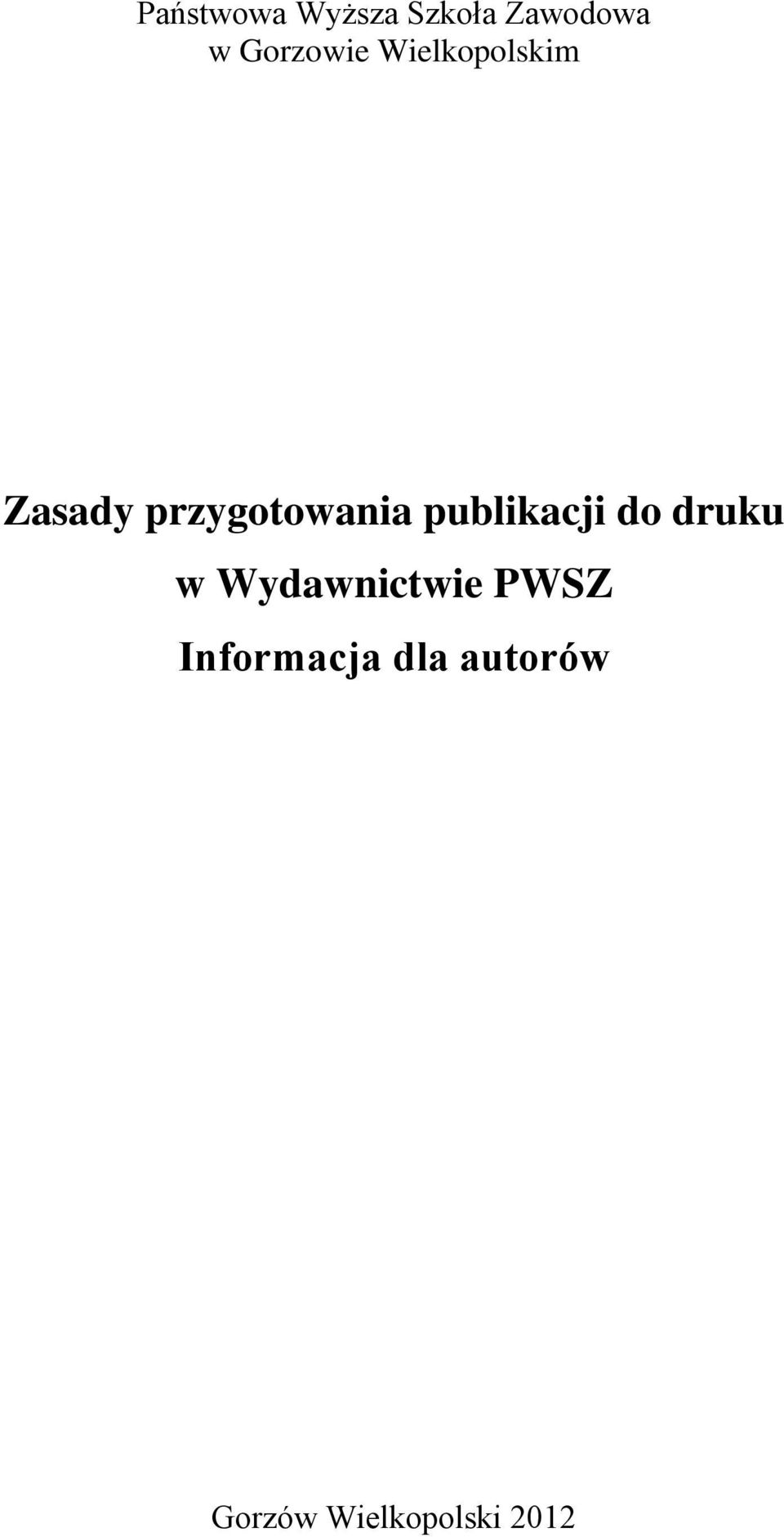 przygotowania publikacji do druku w