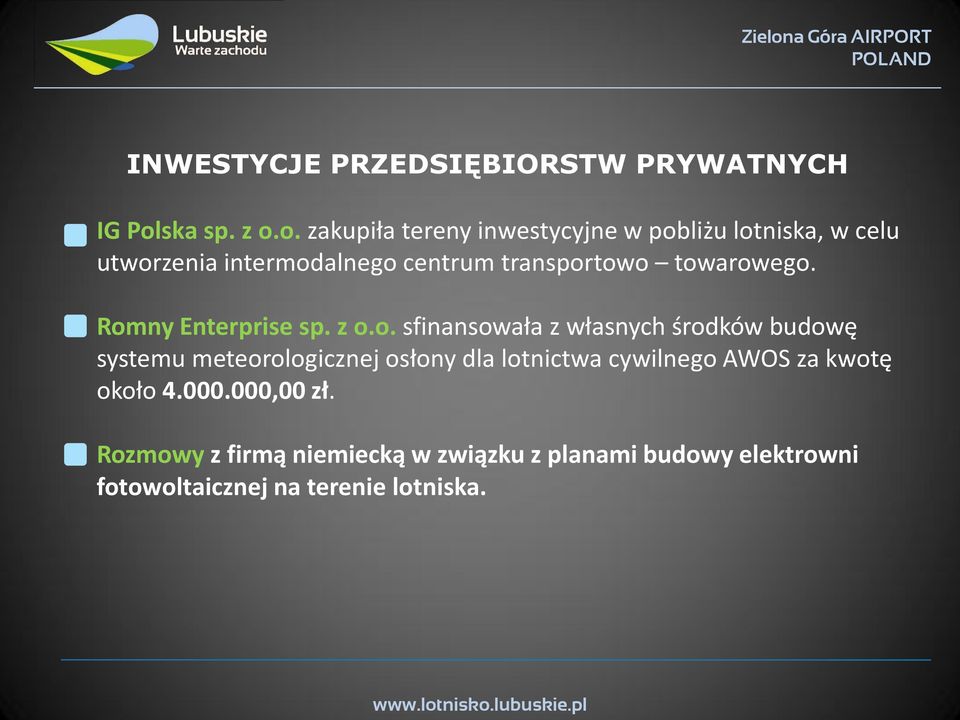 o. zakupiła tereny inwestycyjne w pobliżu lotniska, w celu utworzenia intermodalnego centrum transportowo