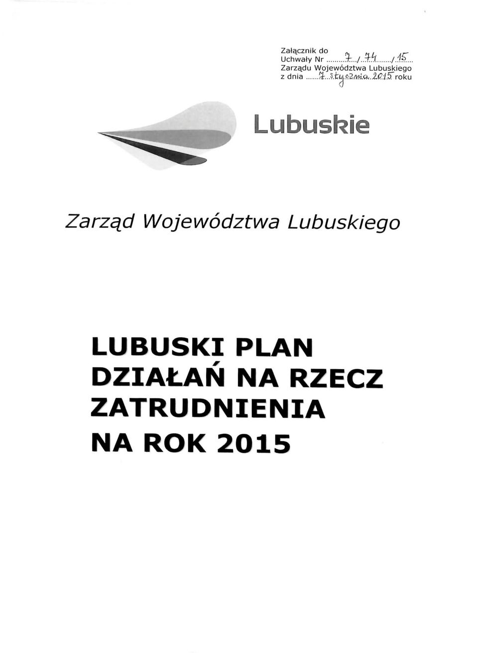 .. Lubushie Zarz^d Wojewodztwa Lubuskiego