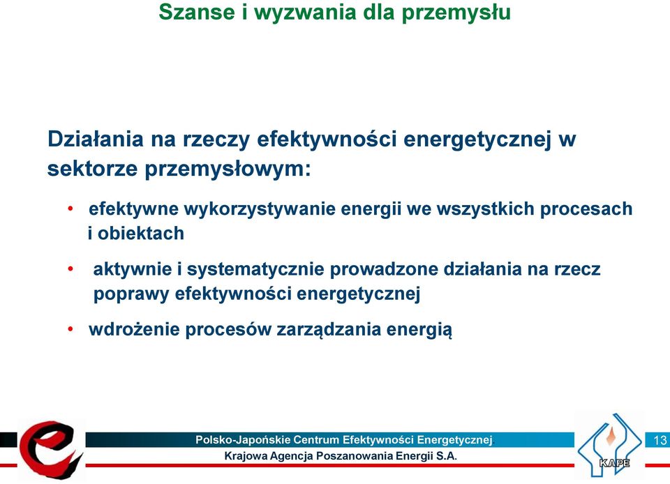 systematycznie prowadzone działania na rzecz poprawy efektywności energetycznej