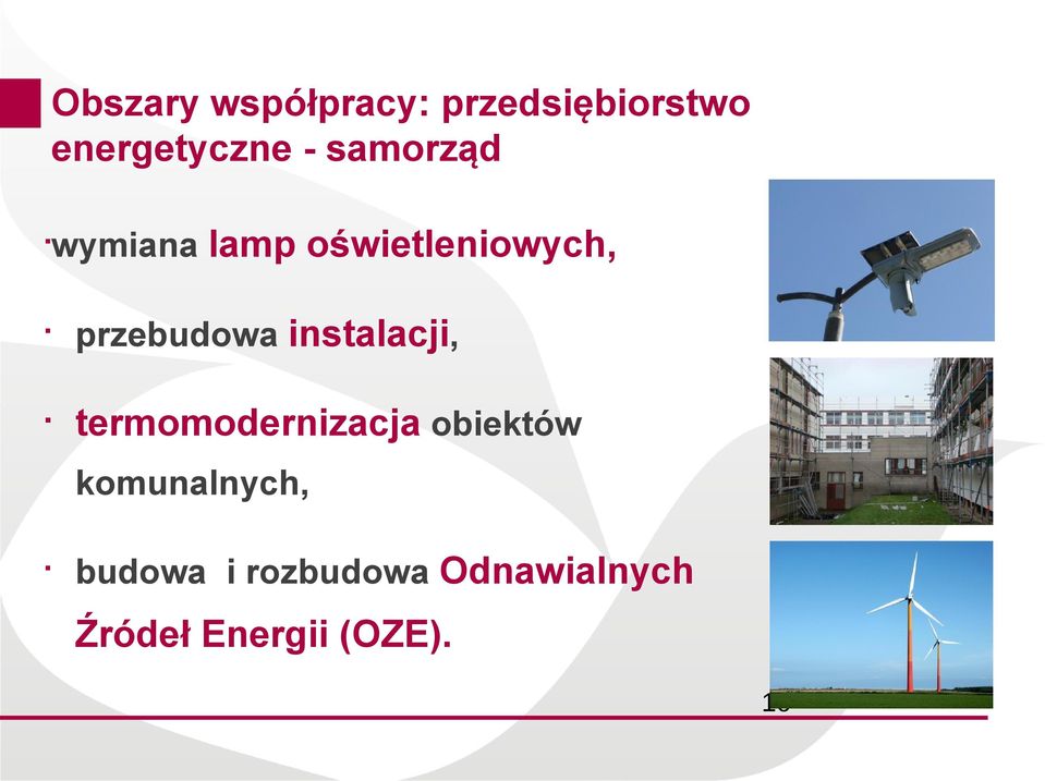 instalacji, termomodernizacja obiektów komunalnych,