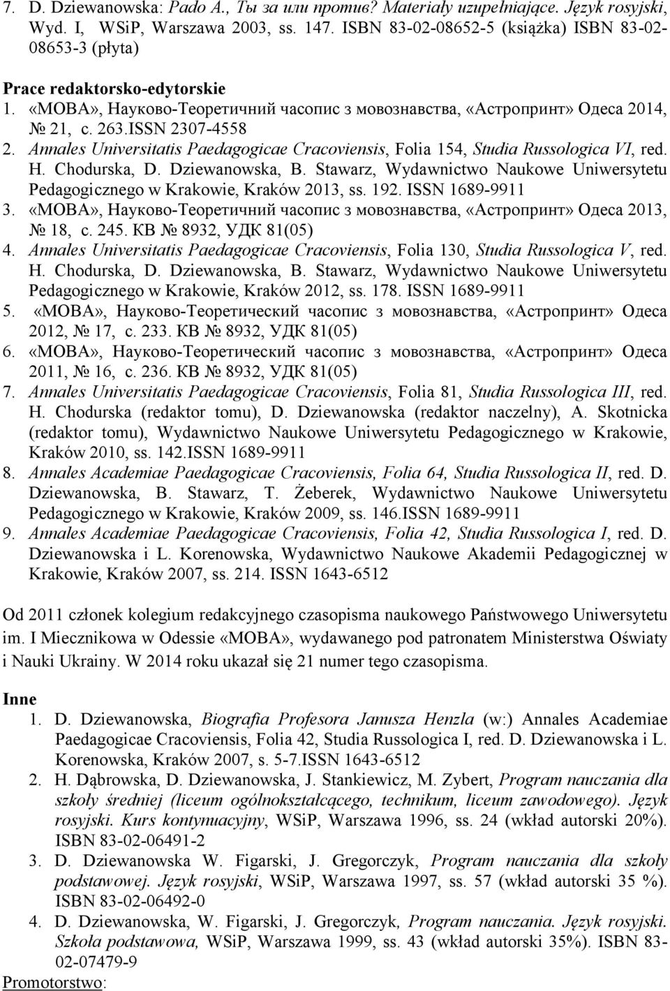 Annales Universitatis Paedagogicae Cracoviensis, Folia 154, Studia Russologica VI, red. H. Chodurska, D. Dziewanowska, B.