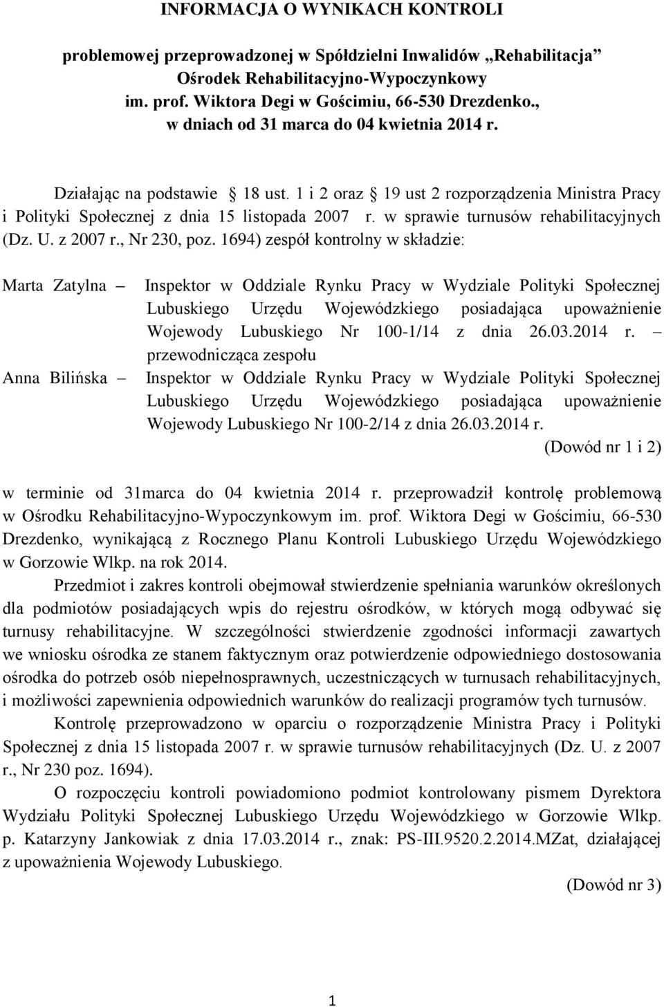 w sprawie turnusów rehabilitacyjnych (Dz. U. z 2007 r., Nr 230, poz.